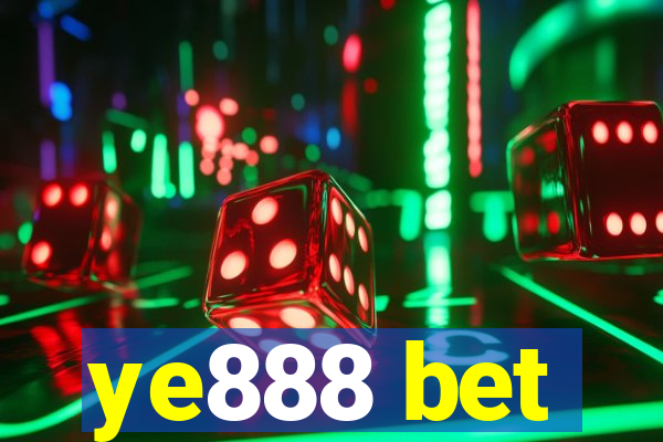 ye888 bet